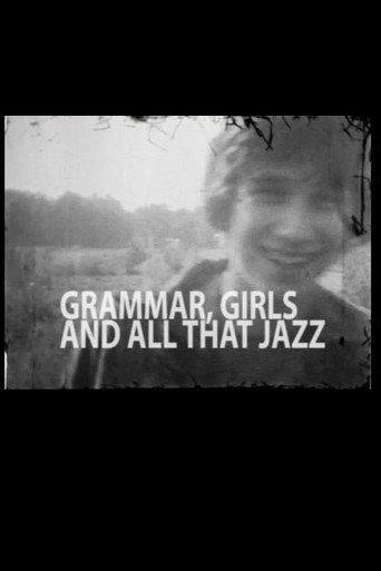 Grammar, Girls and All That Jazz (2009) poster