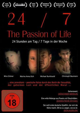 24/7: The Passion of Life (2006) poster