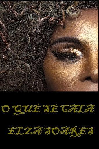 Elza Soares: O Que Se Cala (2018) poster