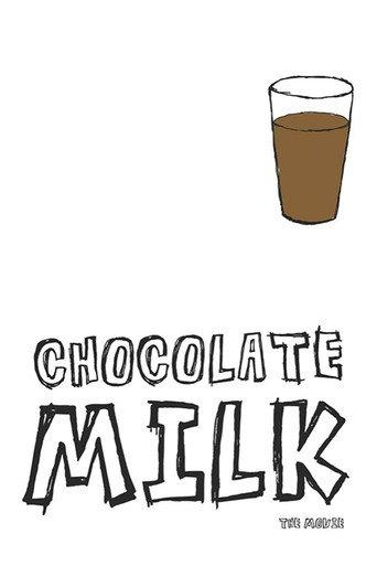 Chocolate Milk (2013) poster