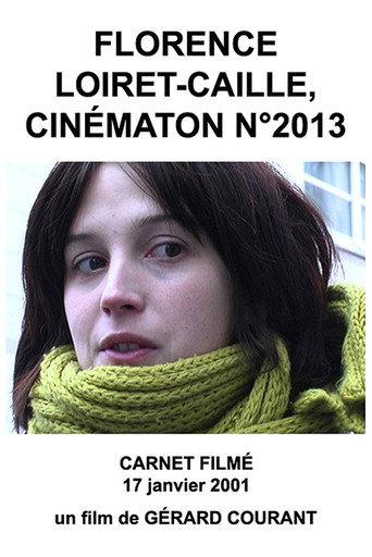 Florence Loiret-Caille, Cinématon n°2013 (2012) poster