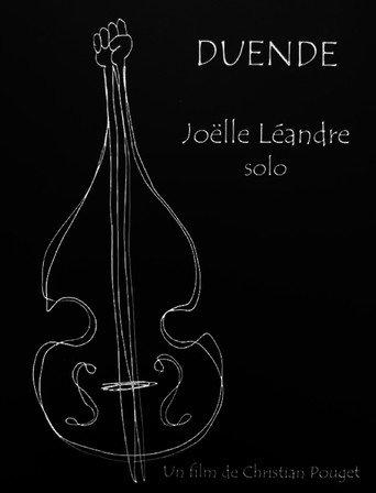 Duende: Joëlle Léandre solo () poster