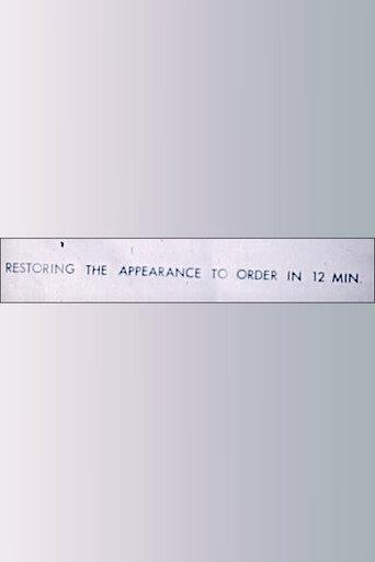 Restoring the Appearance to Order in 12 Minutes (1975) poster