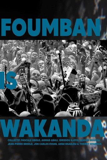 Foumban is Wakanda (2024) poster