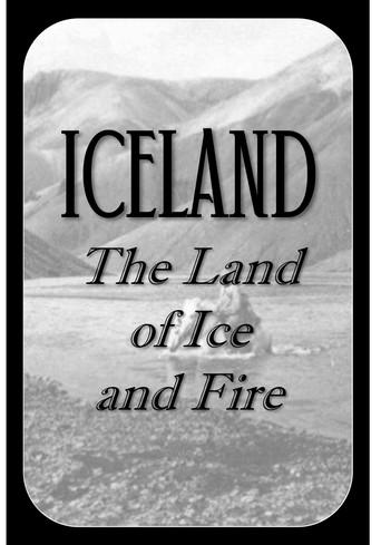 Iceland - The Land of Ice and Fire (1929) poster