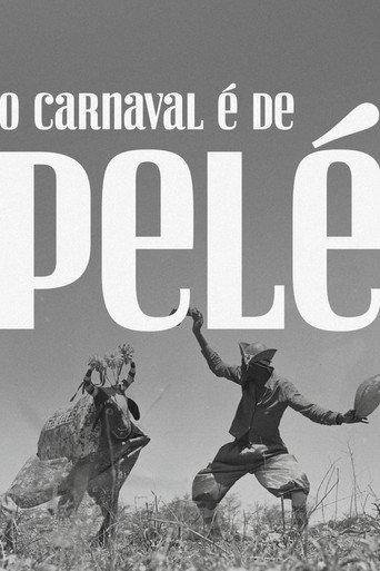 O Carnaval é de Pelé (2025) poster