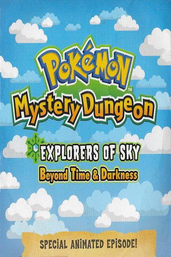 Pokémon Mystery Dungeon: Explorers of Sky - Beyond Time and Darkness (2009) poster