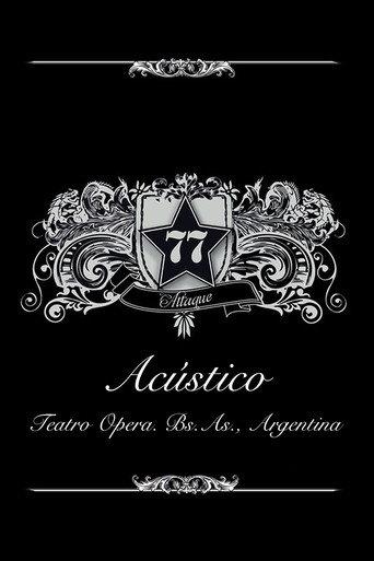 Attaque 77 - Acústico en el Teatro Opera (2011) poster