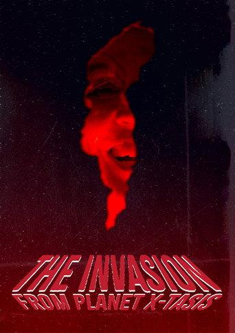 The Invasion from Planet X-tasis (2025) poster