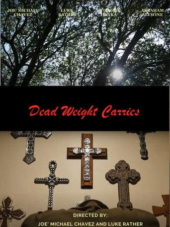 Dead Weight Carries (2025) poster