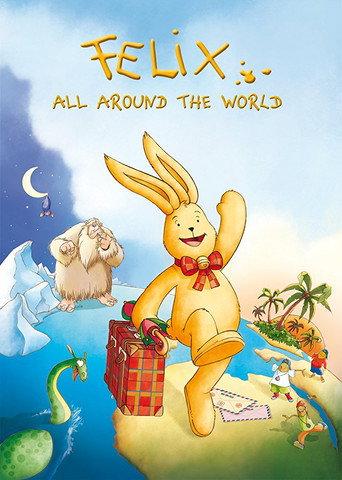 Felix: All Around the World (2005) poster