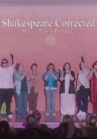 Shakespeare Corrected: What's Past is Prologue (2025) poster
