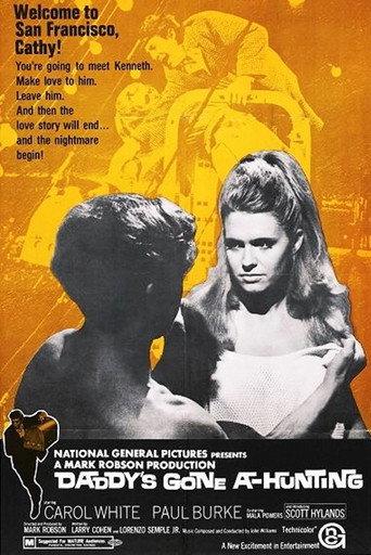 Daddy's Gone A-Hunting (1969) poster