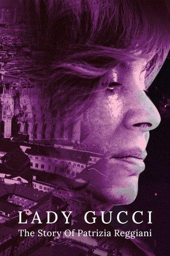 Lady Gucci: The Story Of Patrizia Reggiani (2020) poster