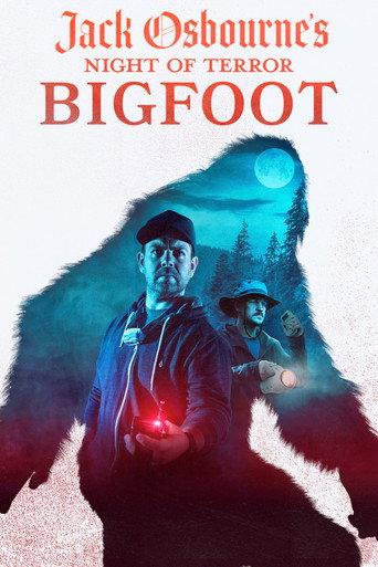 Jack Osbourne's Night of Terror: Bigfoot (2022) poster