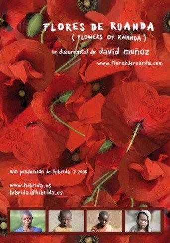 Flowers of Rwanda (2008) poster