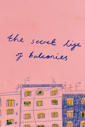 The Secret Life of Balconies (2025) poster