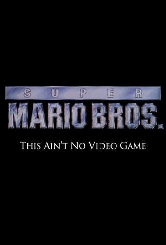 Super Mario Bros: This Ain't No Video Game (2014) poster