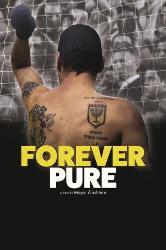 Forever Pure (2016) poster