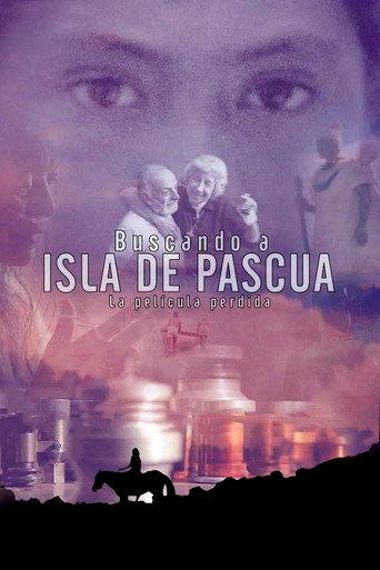 Buscando Isla de Pascua, la película perdida (2014) poster