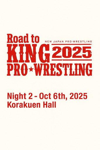 NJPW Road to King of Pro-Wrestling 2025 - Day 2 (2025) poster
