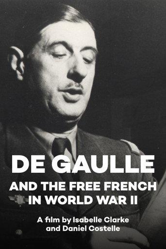 De Gaulle and the Free French in World War II (2010) poster