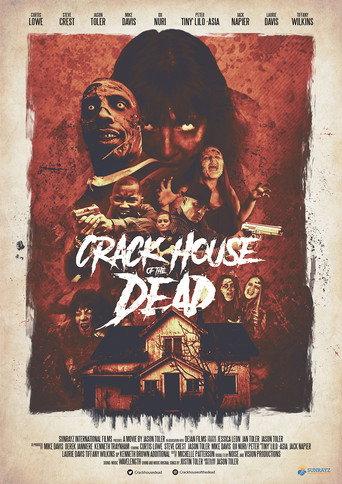 Crack House of the Dead (2021) poster