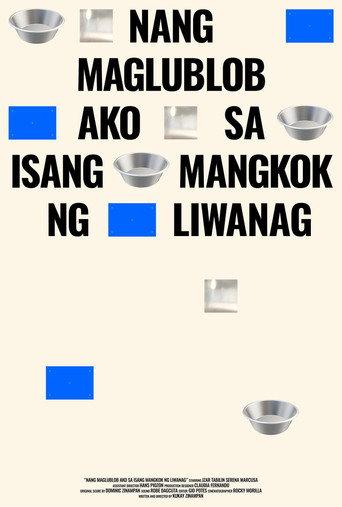 When I Wallowed in a Bowl of Sunshine (2021) poster