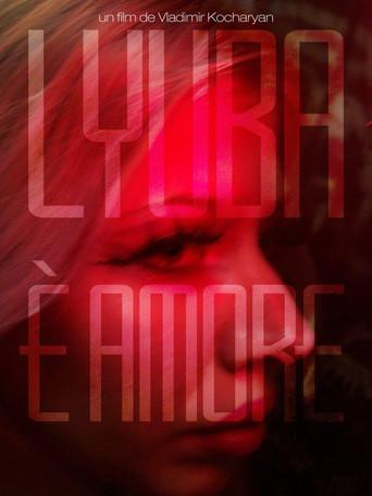 Lyuba is love () poster