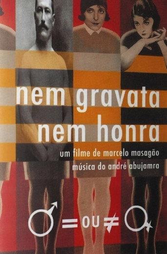 Neither Ties, Nor Honor (2001) poster