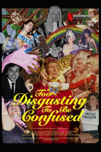 Too Disgusting To Be Confused (2025) poster