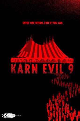 Karn Evil 9 () poster