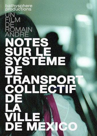 Notes sur le système de transport collectif de la ville de Mexico (2010) poster