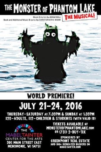 The Monster of Phantom Lake: The Musical! (2017) poster