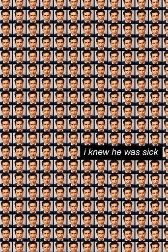 I Knew He Was Sick (2025) poster