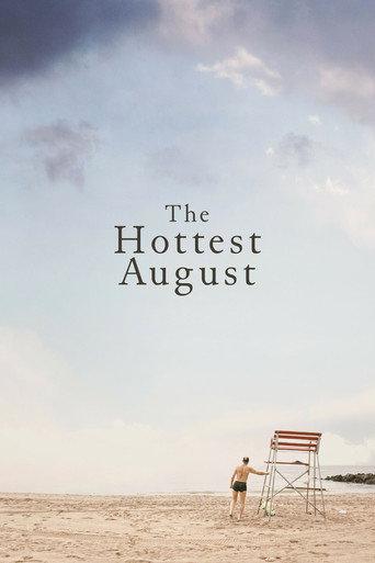 The Hottest August (2019) poster