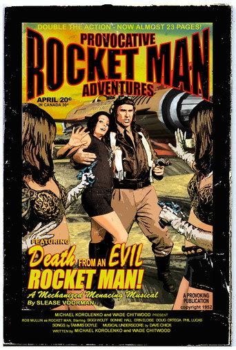 Rocket Man: Death From An Evil Rocket Man (2008) poster