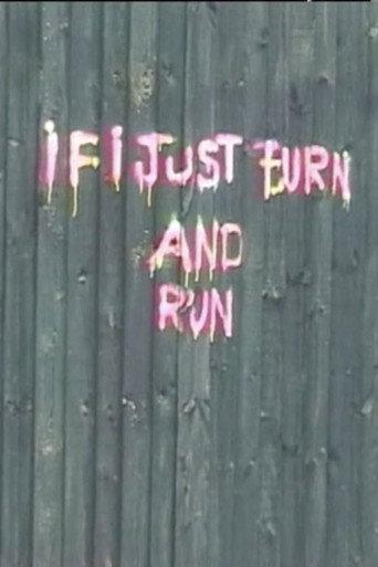 If I Just Turn and Run (2013) poster