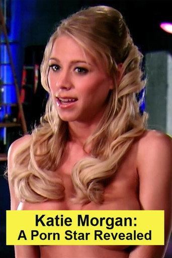 Katie Morgan: A Porn Star Revealed (2005) poster