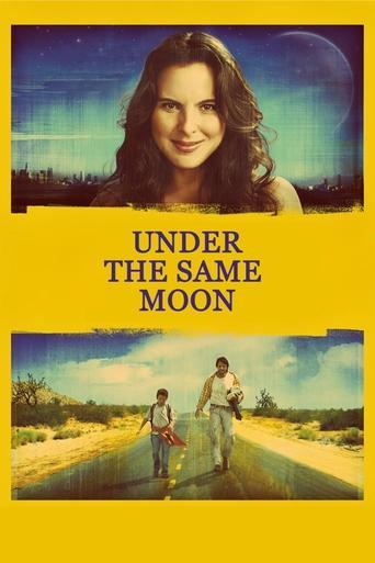 Under the Same Moon (2007) poster