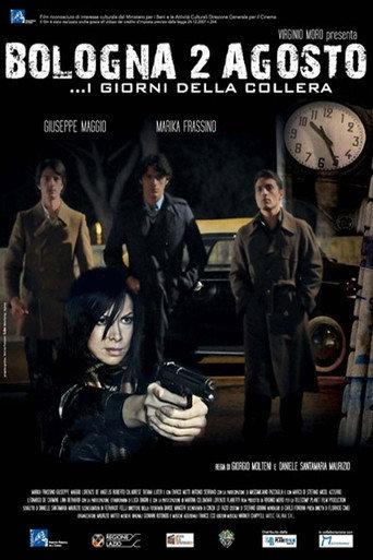 Bologna due agosto: I giorni della collera (2014) poster