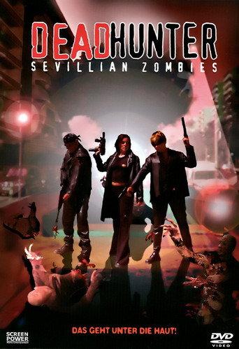 Deadhunter: Sevillian Zombies (2003) poster