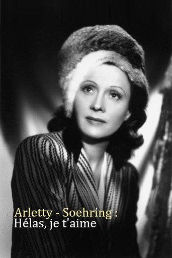 Arletty - Soehring : Hélas je t'aime (2020) poster