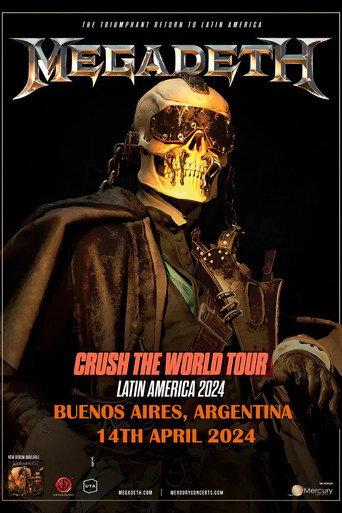 Megadeth - Crush the World: Live at Buenos Aires 2024 (Night 2) () poster