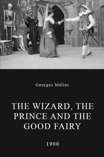 The Wizard, the Prince and the Good Fairy (1900) poster