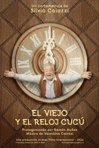 El Viejo Y El Reloj Cucú (2025) poster