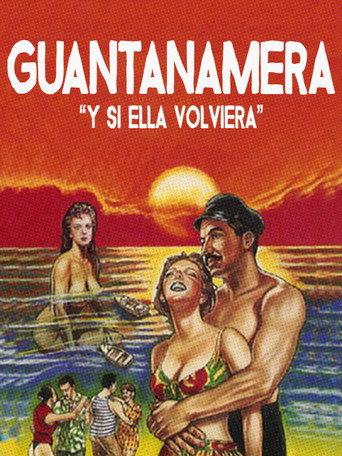 Y si ella volviera (Guantanamera) (1957) poster