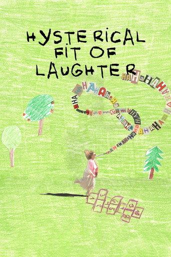 Hysterical Fit of Laughter (2025) poster
