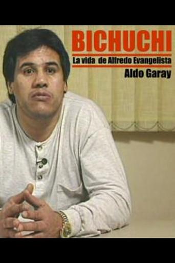 Bichuchi, the Life of Alfredo Evangelista (1996) poster