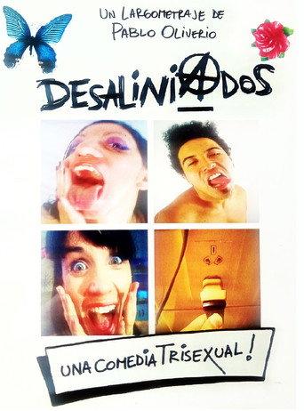 Desaliniados () poster